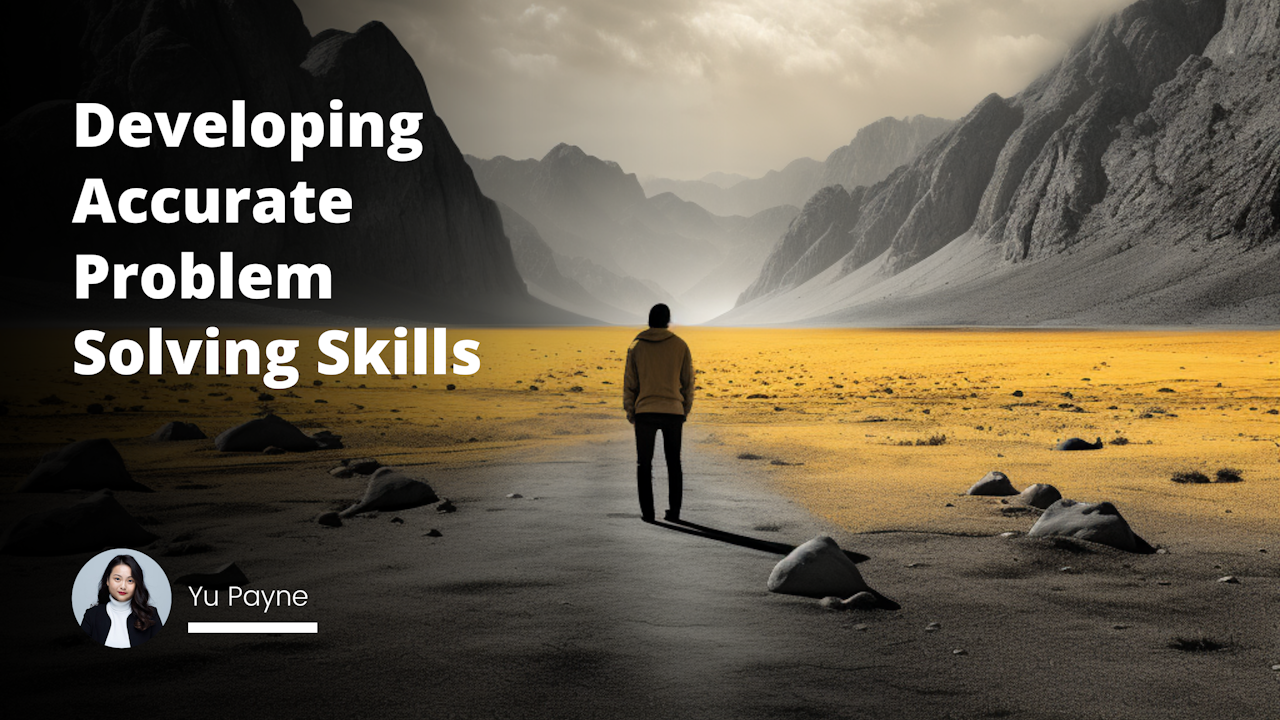 Yellow, black, and white visual with impressive photo quality. Scene depicts a person standing in a vast desert, surrounded by towering mountains. They are deep in thought, symbolizing the journey of developing accurate problem-solving skills.