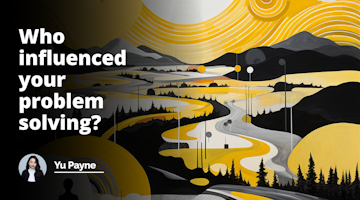 Yellow, black, and white visual with an ethereal landscape stretching into the distance. A figure stands at the center, pondering, as various abstract shapes and symbols float around them, representing the influential factors in their problem-solving journey.