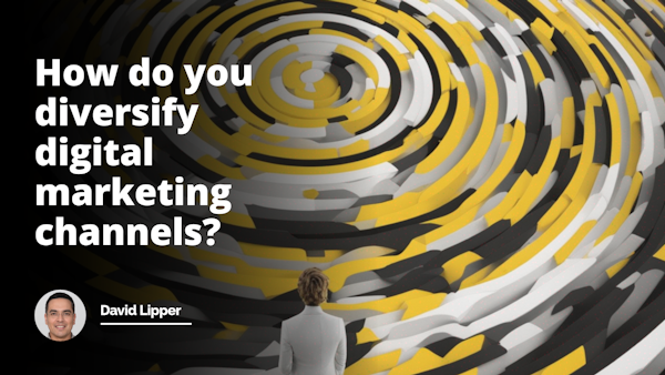 Impressive, visually striking image in yellow, black, and white. Depicts a person standing at a crossroad, surrounded by digital marketing channels swirling in colors. Symbolizes the challenge of diversifying channels.