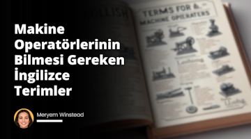 Bu resim, bir kitap sayfası üzerinde yer alan bir dizi teknik kelime ve terimleri temsil eder. Sayfanın sağ üst köşesinde 'Makine Operatörleri için İngilizce Terimler' başlığı bulunur. Sayfa üzerinde konumlandırılmış olan terimler ve onların anlamları, sanki bir sözlük formatında düzenlenmiştir. Kelimeler bold fontta ve büyük harfle yazılmıştır, ardından bir çizgi ile ayrılıp anlamları küçük harflerle yazılmıştır. Tüm terimlerin yanında makineler ve endüstriyel araçlarla ilgili minyatür illustrasyonları bulunmaktadır, bu resimler ilgili terimin pratiğe nasıl uygulandığını gösteriyor. Kitabın sayfası ışık gri ve terimler siyah yazı tipi ile yazılmıştır. Kitap açık ve yatay bir açıda resmedilmiştir, ön planda yer almasına rağmen arka plan sade ve odaklanılmaya değer bir detay içermemektedir.