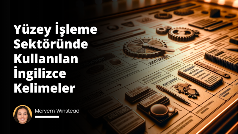 Bu görsel bir fotoğraf karesi; anı donduran 35mm lens ile çekilmiş yakın plan bir çalışma. Yüzey işleme sektörünün önemli İngilizce terimlerinin ve bunların anlamlarının bulunduğu bir bilgi tablosu söz konusu. Üzerinde 'Abrasion Resistance', 'Corrosion Protection', 'Hard Coating' gibi endüstride sıklıkla kullanılan terimler ve yanlarında Türkçe çevirileri bulunmaktadır. Malzemelerin karakteristiklerini, bütümlerini ve yüzey işleme çözümlerini temsil eden metin ve figürler, dikkat çekici bir şekilde fotoğrafta yer alır. Genel atmosfer sıcak tonlarda; tablonun arka planındaki sıcak beyaz ışıklar, terimlerin okunurluğunu arttırırken aynı zamanda ciddi ve resmi bir hava katıyor. Bu fotoğraf, yüzey işleme sektörünün karmaşıklığını ve profesyonellik gerektirdiğini vurgulayan sade ve etkileyici bir kompozisyon.