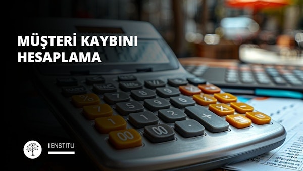 Müşteri Kaybını Hesaplama, Müşteri Segmentasyonu ve İletişim Stratejileri