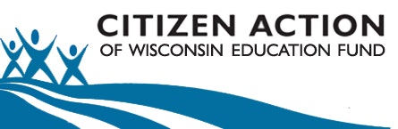 Citizen Action of Wisconsin Education Fund