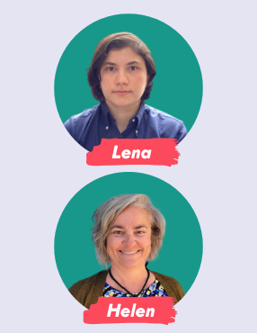 Welcome, Lena and Helen!