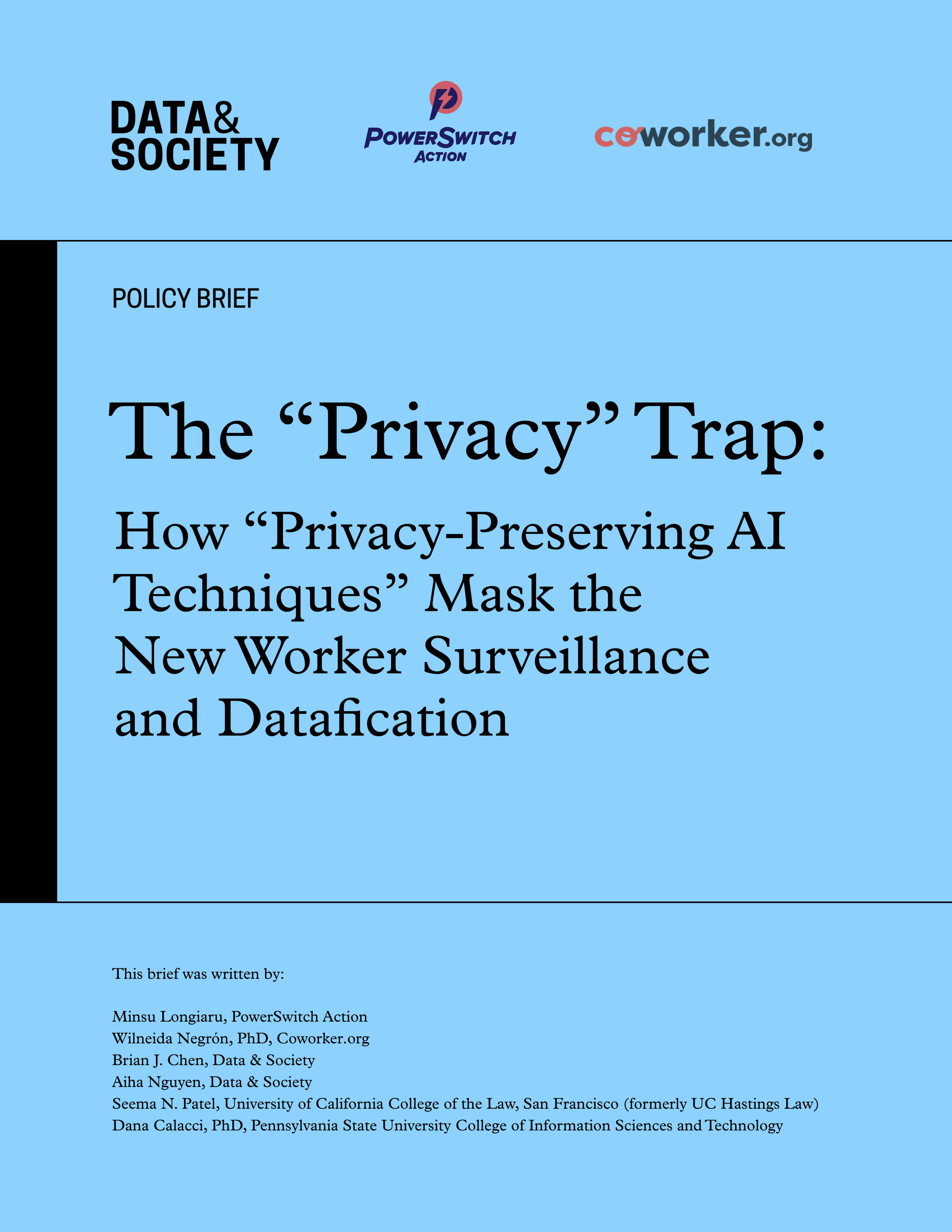 The “Privacy” Trap