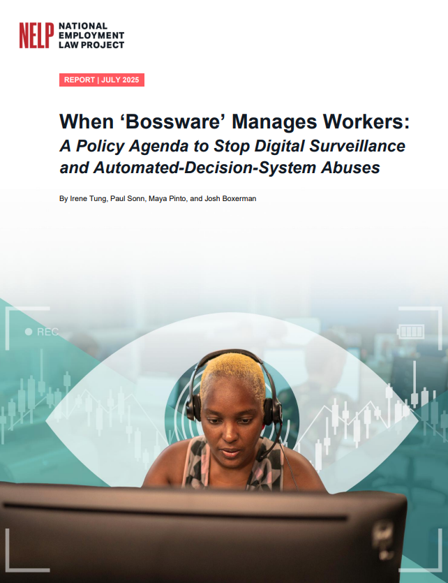 Report cover for NELP's "When Bossware Manages Workers" Report