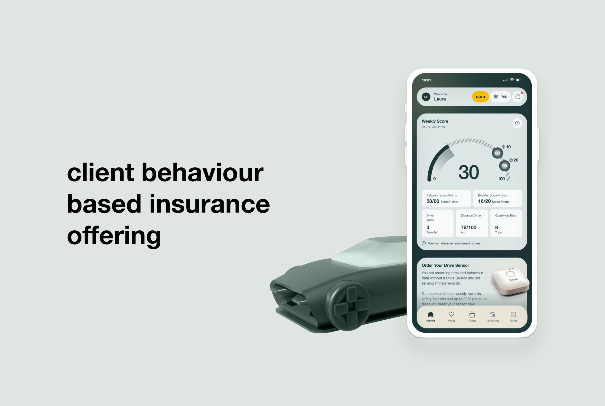 Vitality screen - client behavior based insurance offering