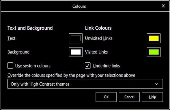 Edit Colours screen. Text and Background. Link Colours. Override the colours specified by the page with your selections above: only with high contrast themes.