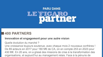 Interview de 400 Partners dans le dossier spécial 'Management de transition'  de Le Figaro Partner
