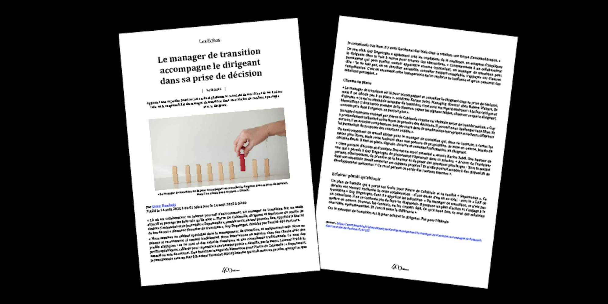 Le manager de transition accompagne le dirigeant dans sa prise de décision. Les Echos 14 août 2025