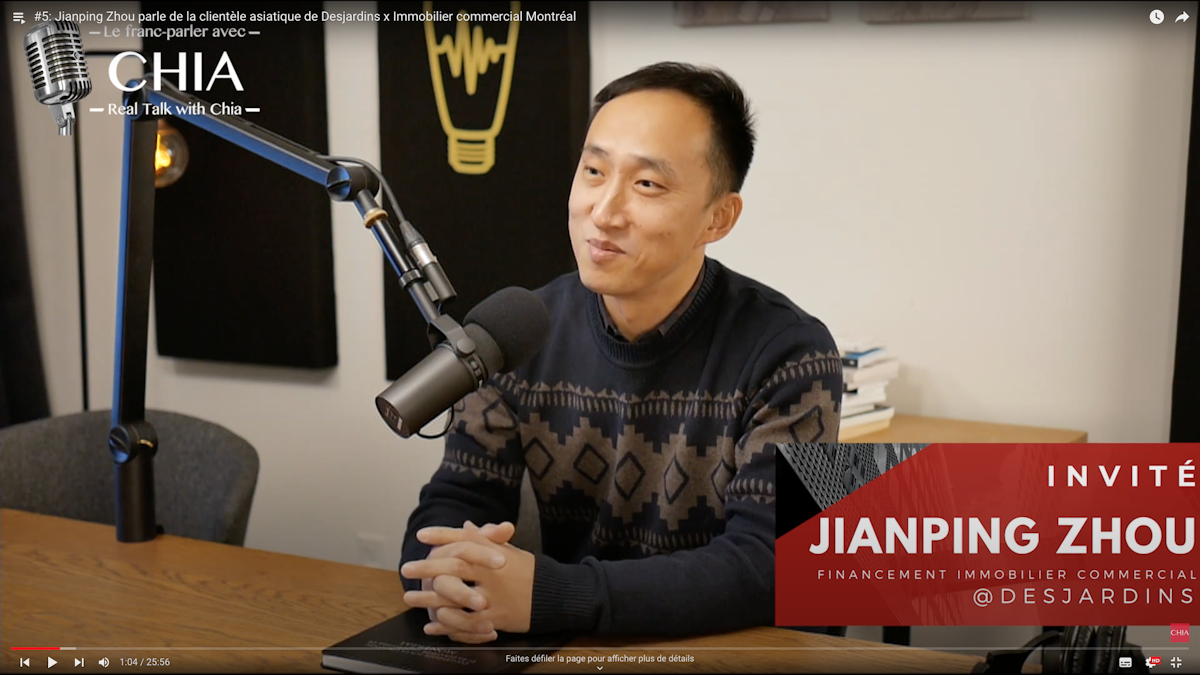 Real Talk with CHIA #5: Jianping Zhou - CHIA Immobilier inc.