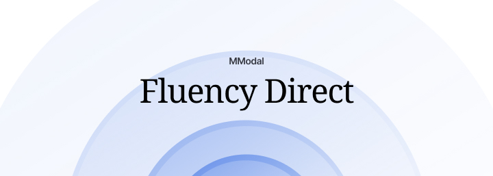 MModal Fluency Direct: Voice Recognition Dictation Software for EHRs