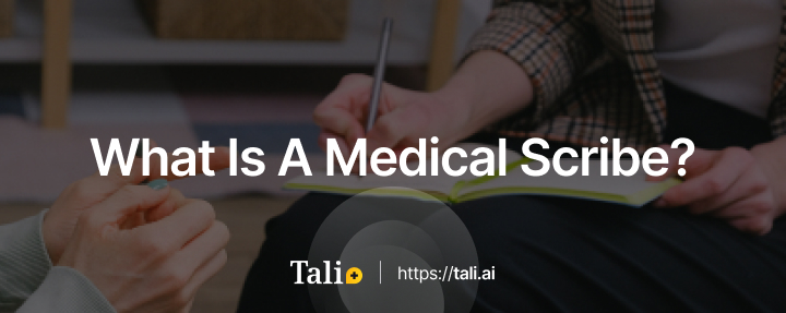 What is a Medical Scribe?