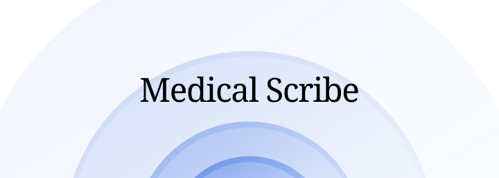 Medical Scribe