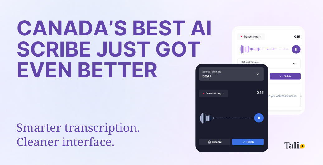 Canada’s Best AI Scribe Just Got Even Better