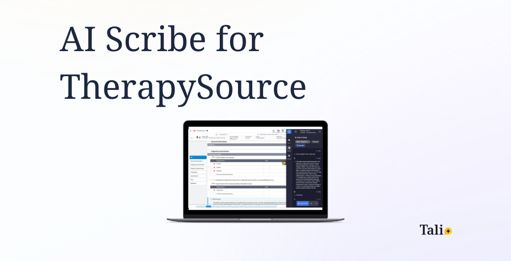 AI Scribe for TherapySource | Tali for NetHealth TherapySource