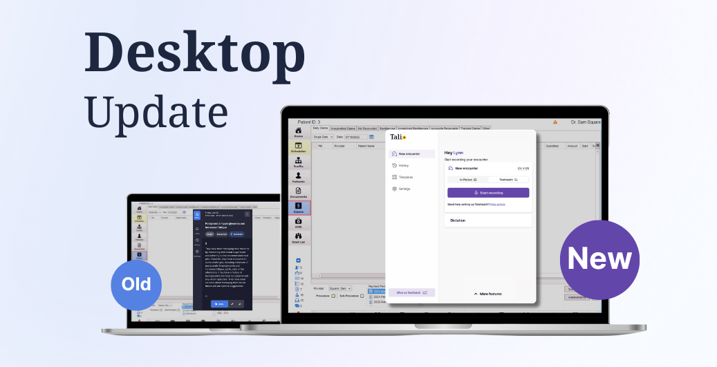 Tali’s Desktop App Just Got Easier to Use, Now with Telehealth Support