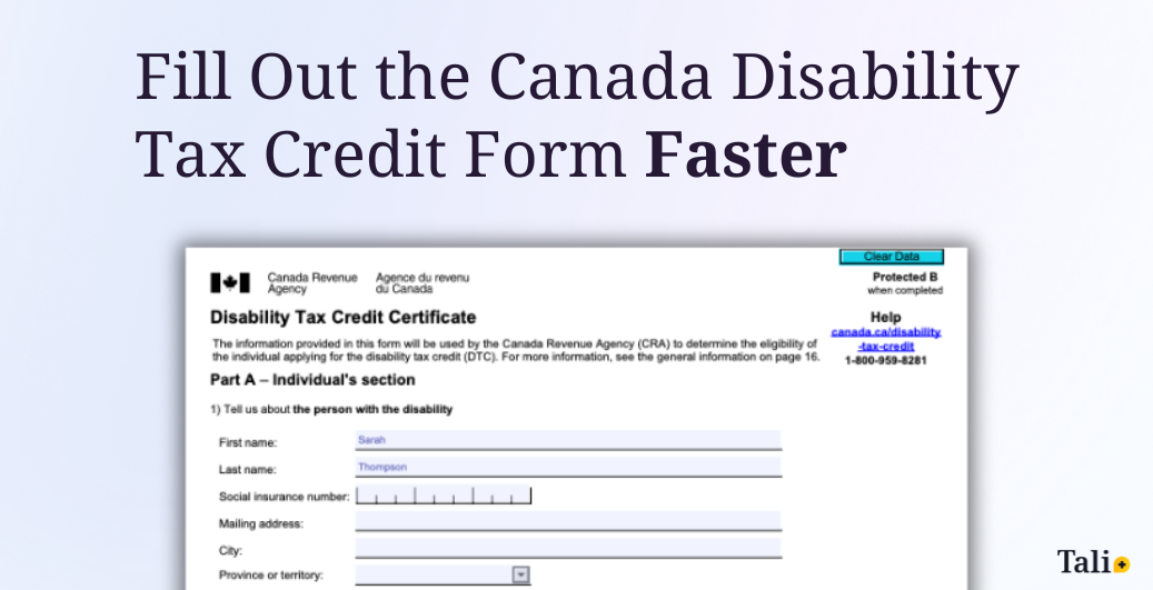 How to Fill Out the Canada Disability Tax Credit (DTC) Form Faster