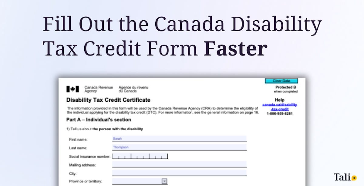 Canada Disability Tax Credit (DTC) Form Faster | Tali AI