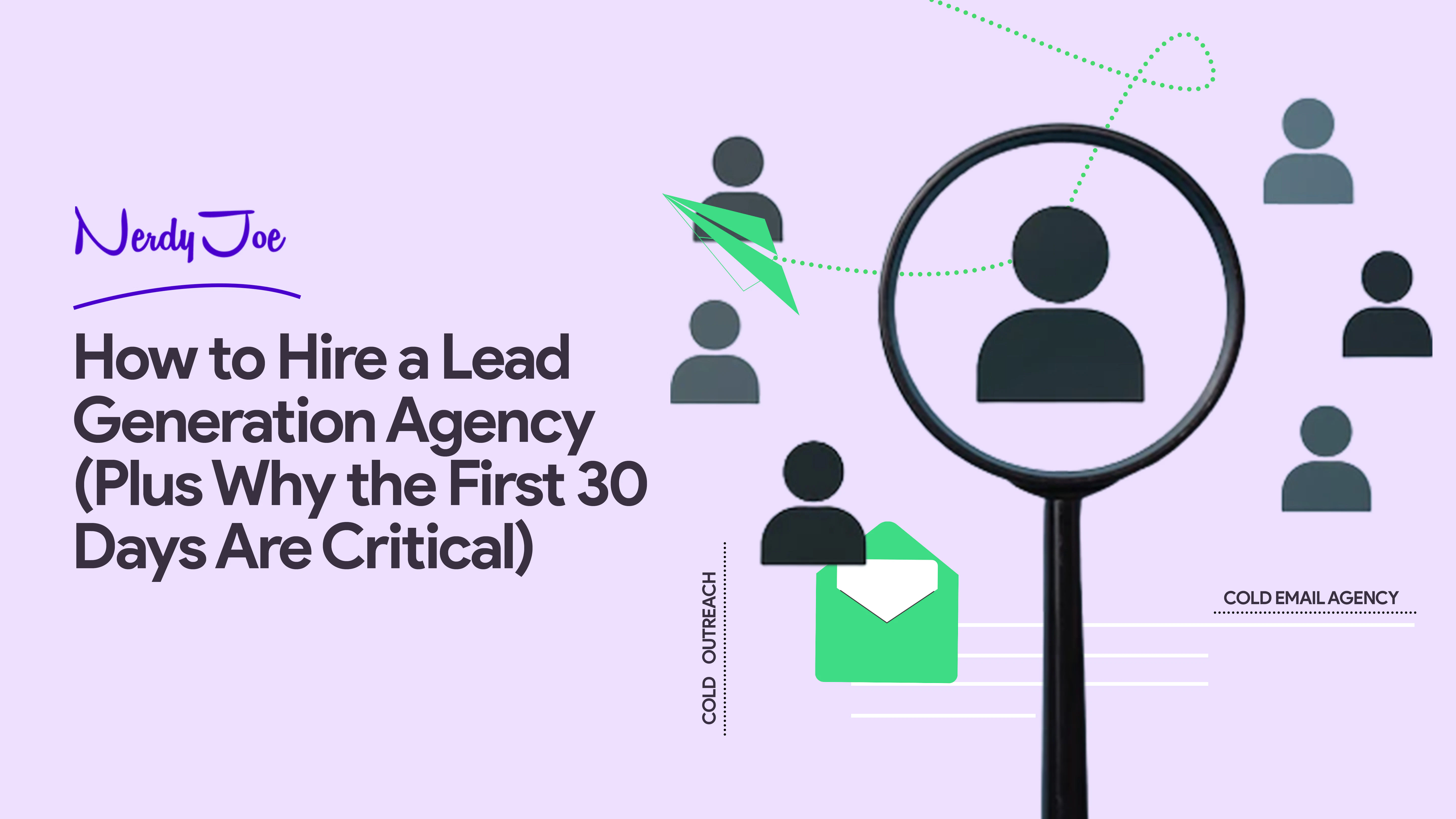 how to hire a lead generation agency