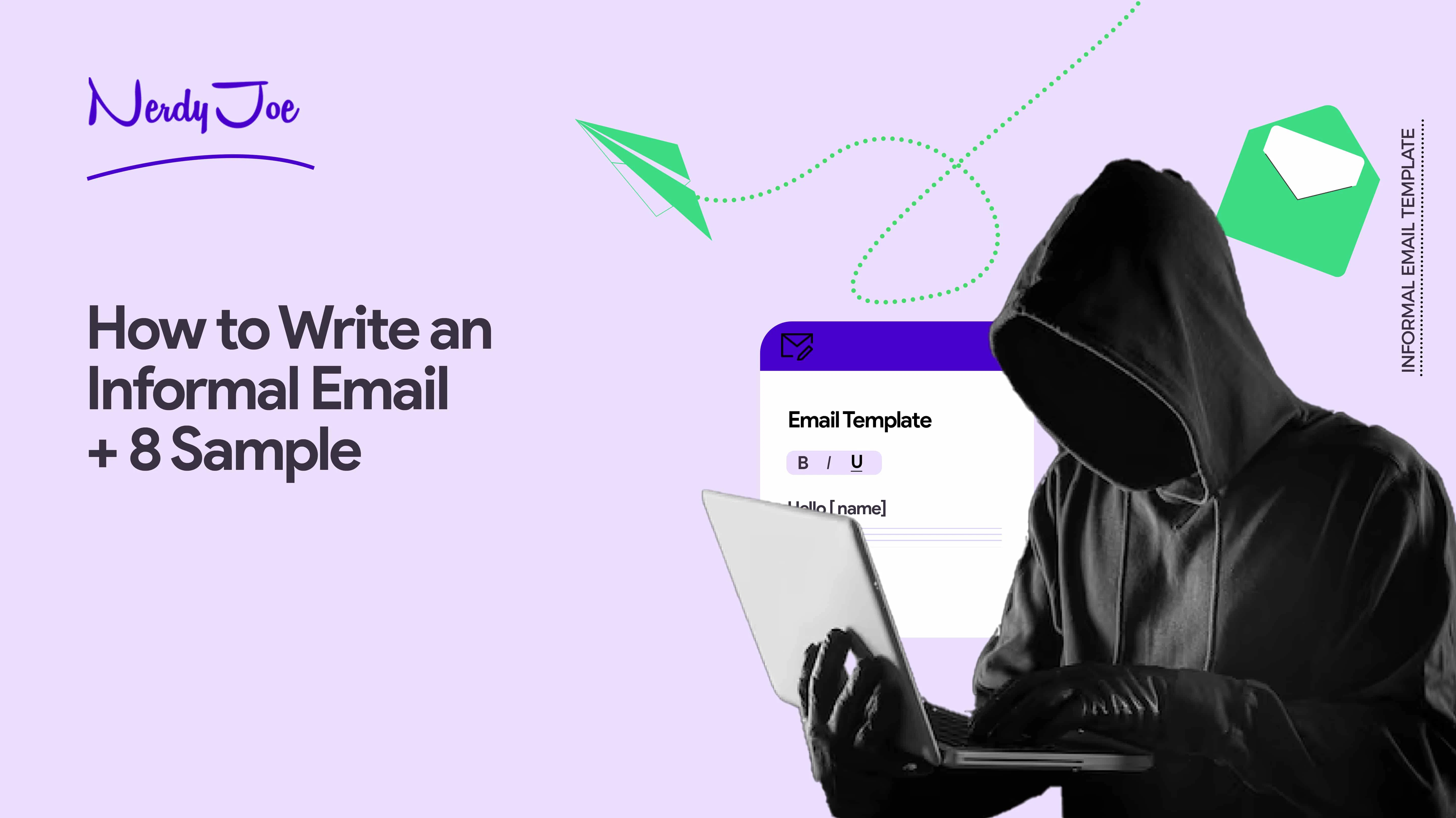 How to Write an Informal Email With 8 Samples