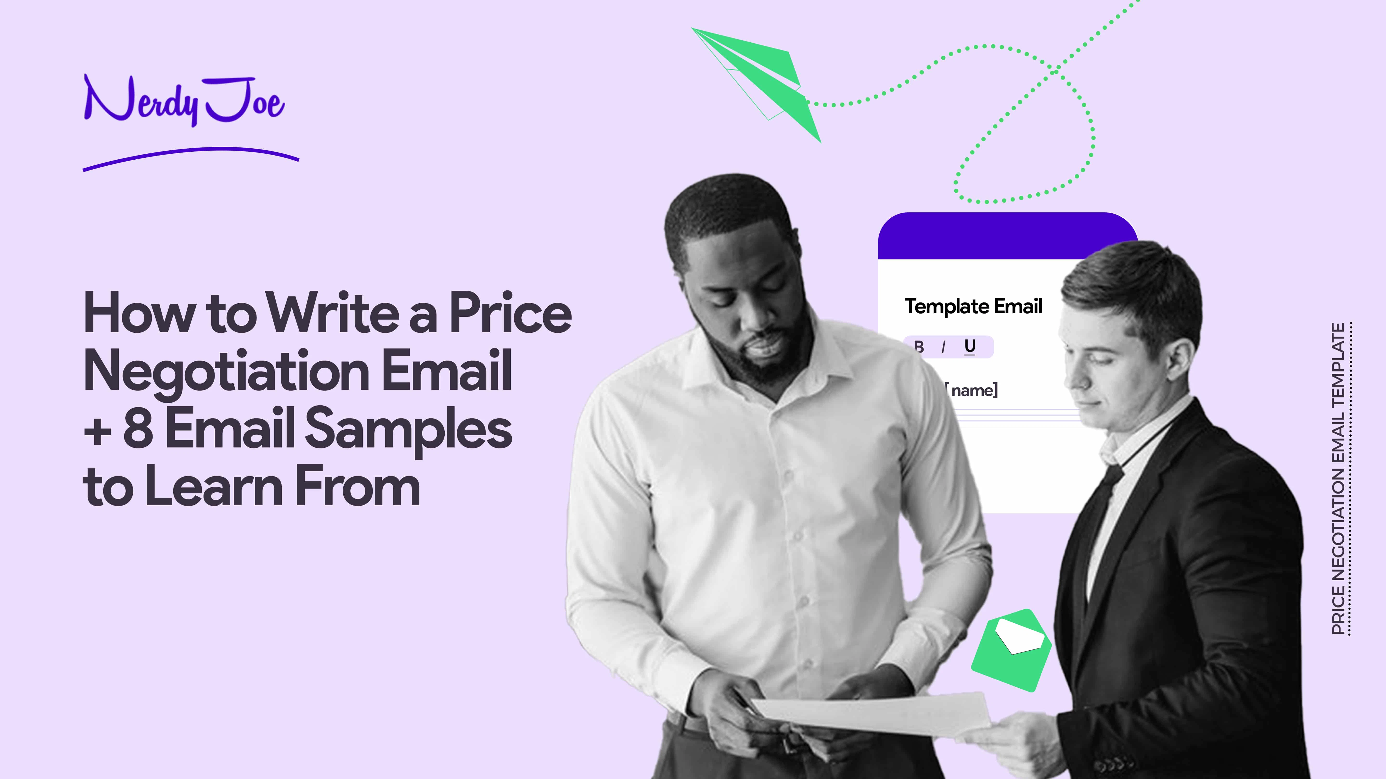 How to Write a Price Negotiation Email With 8 Templates