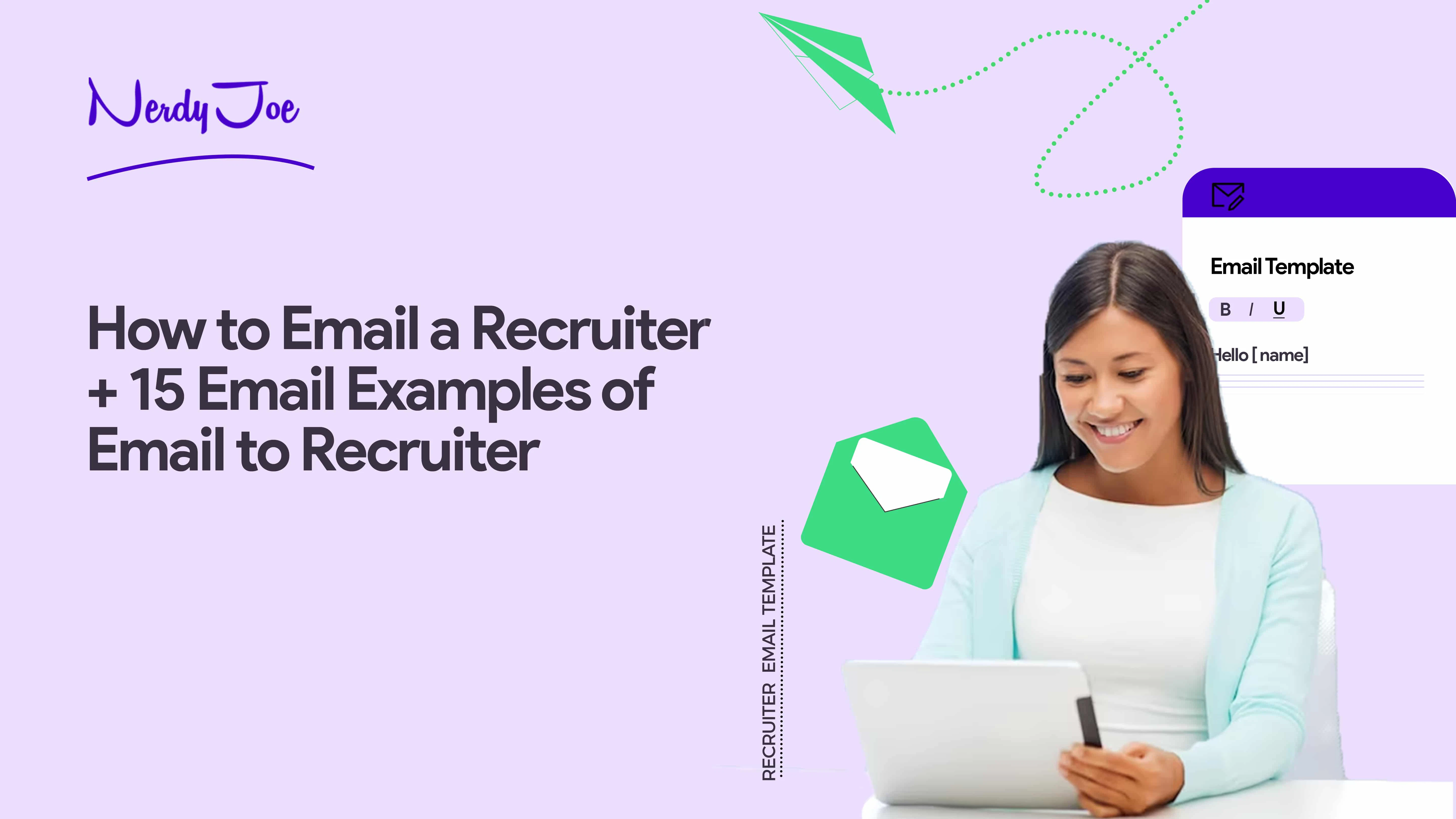 How to Email a Recruiter With 15 Samples From Recruiters