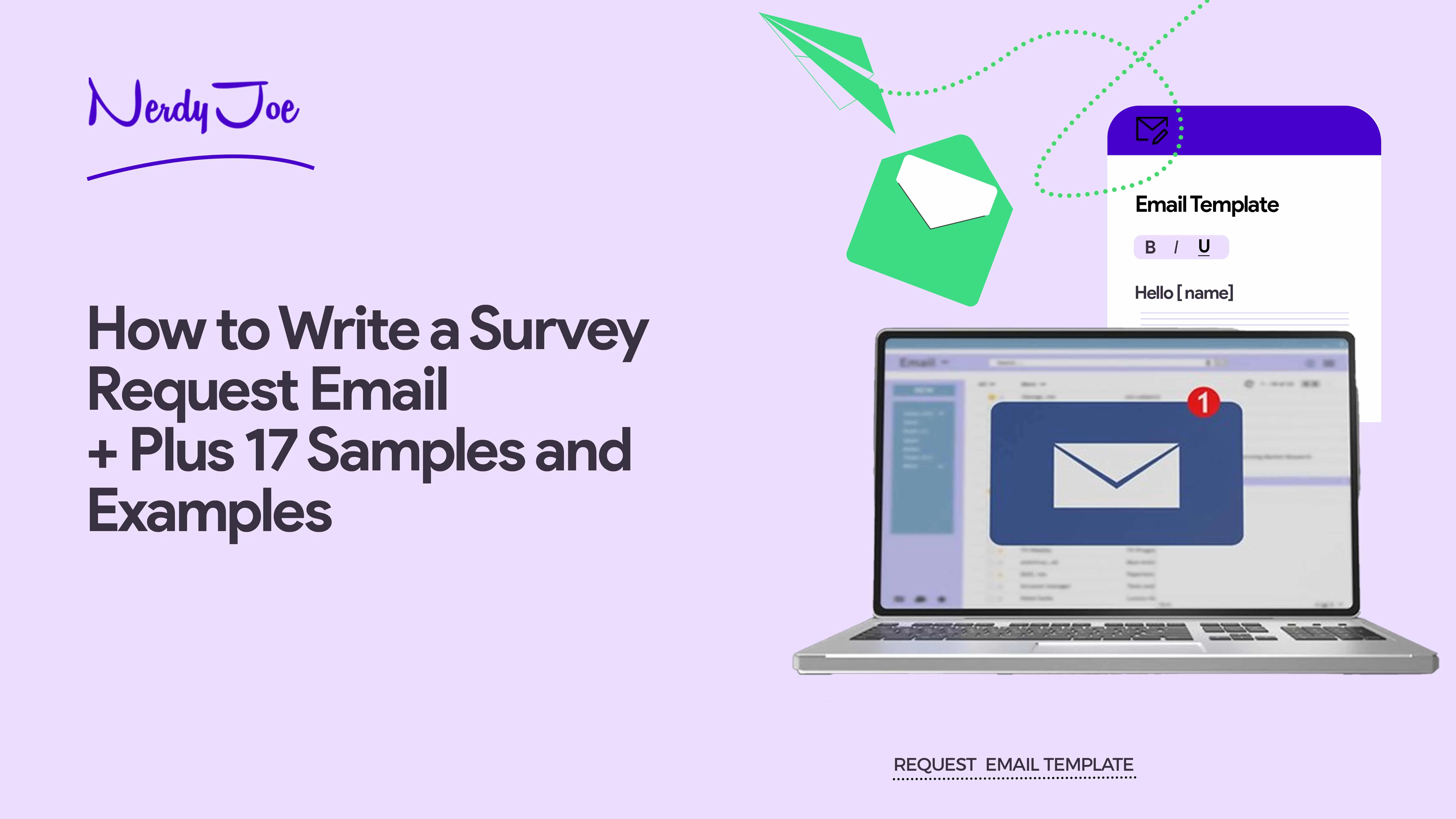 How to Write a Survey Request Email With 17 Samples From Experts