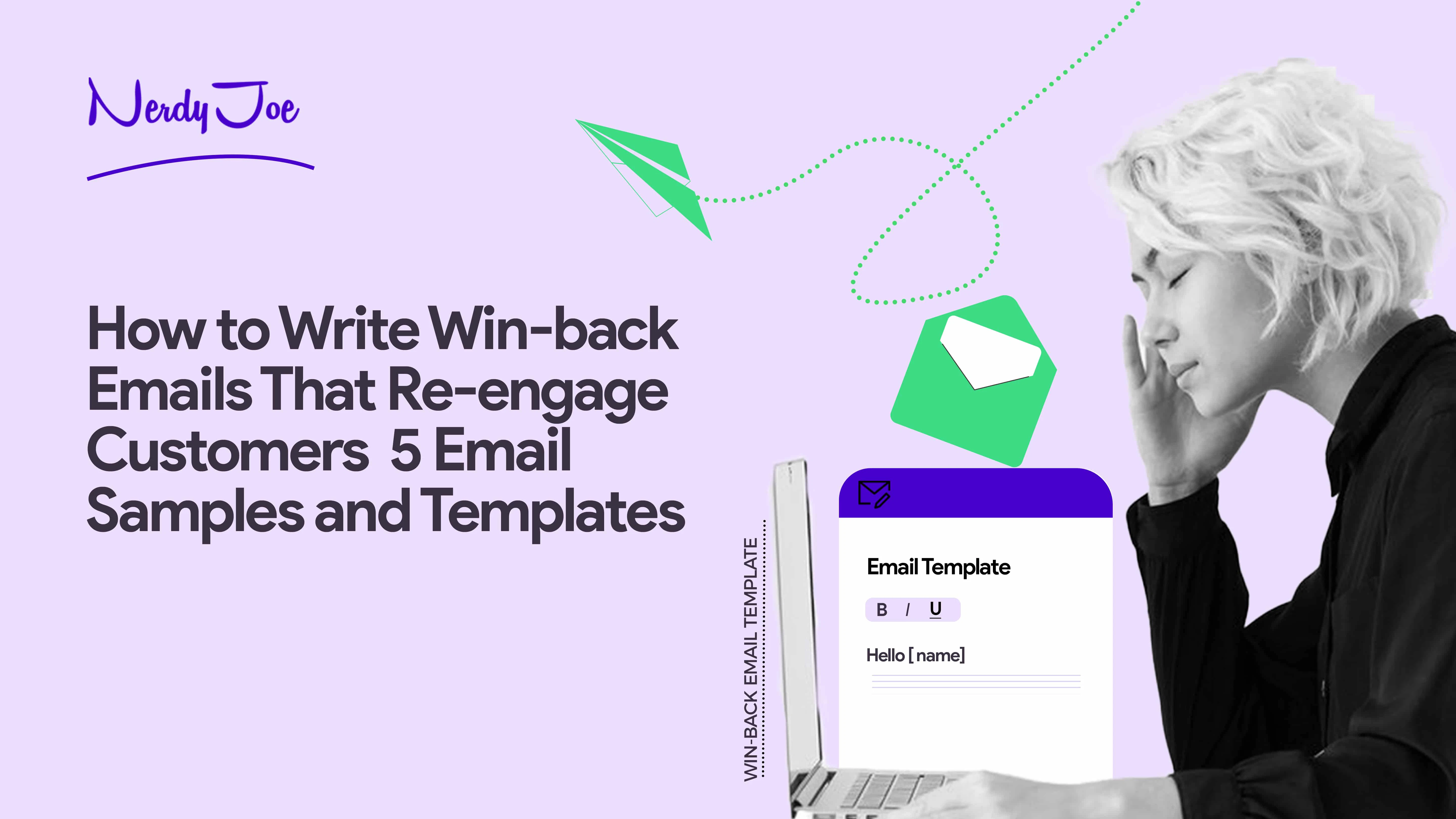 How to Write Win-back Emails With 5 Email Templates