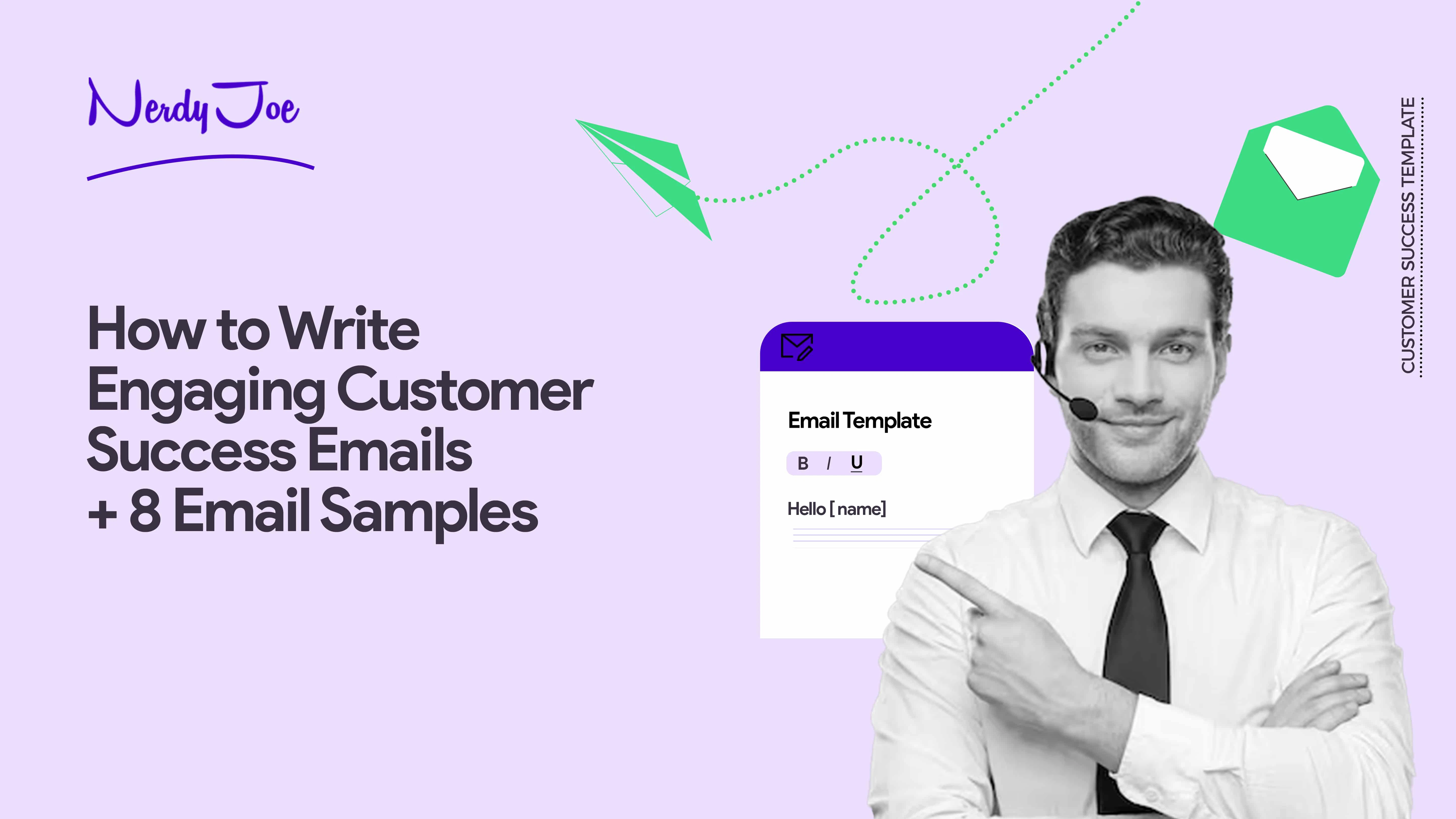 How to Write Engaging Customer Success Emails With 8 Samples