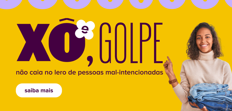 na imagem, ao lado de uma foto de uma mulher com mão sobre os olhos como quem busca ver melhor, há o texto: xô, golpe. não caia no lero de pessoas mal intencionadas. saiba mais.