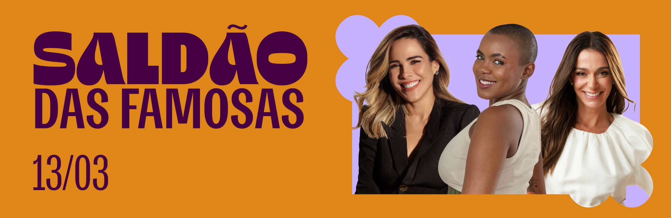 saldão famosas 13/03