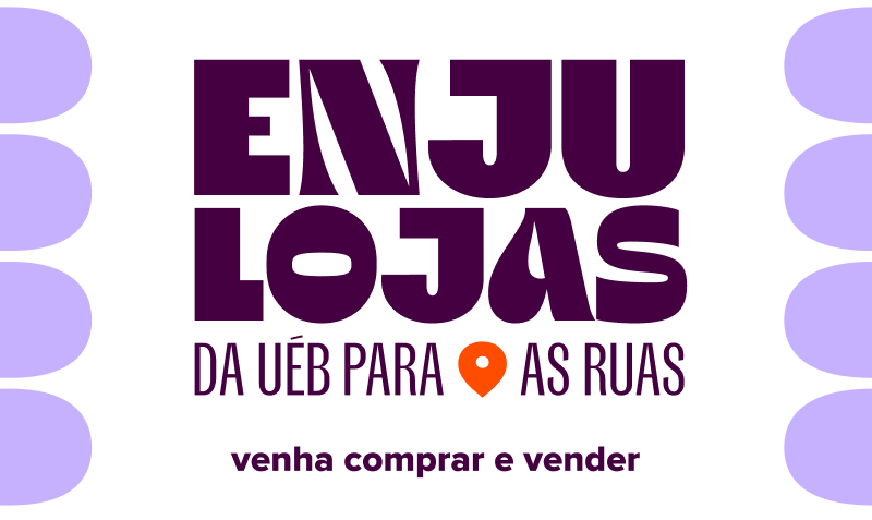 Banner com a frase “Da uéb para as ruas”, destacando a presença física do Enjoei com o nome “Enjulojas” em destaque. Abaixo, o convite: “venha comprar e vender”. O visual combina tons de roxo e lilás, com um ícone de localização laranja reforçando a ideia de loja física.