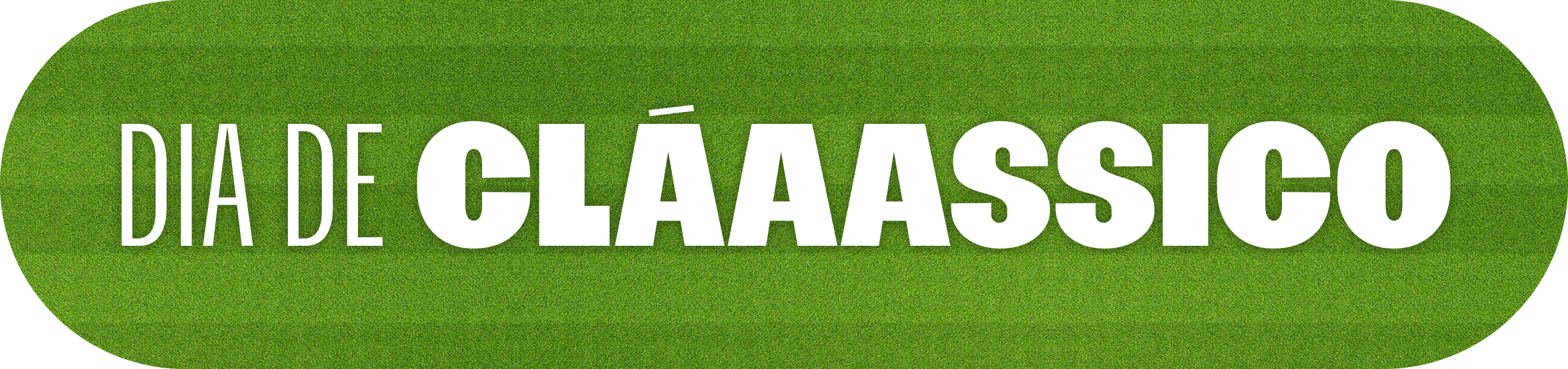 imagem traz o texto: dia de clássico