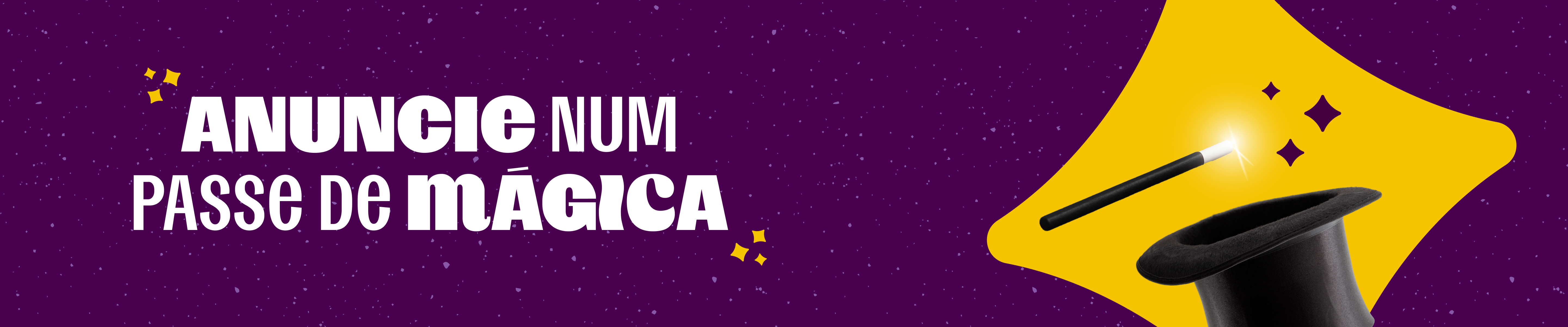 anuncie num passe de mágica