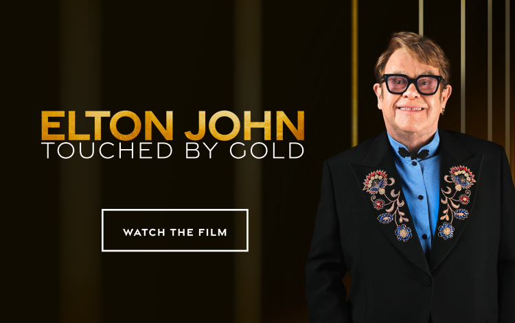 Elton John Touched by Gold: Watch the Film