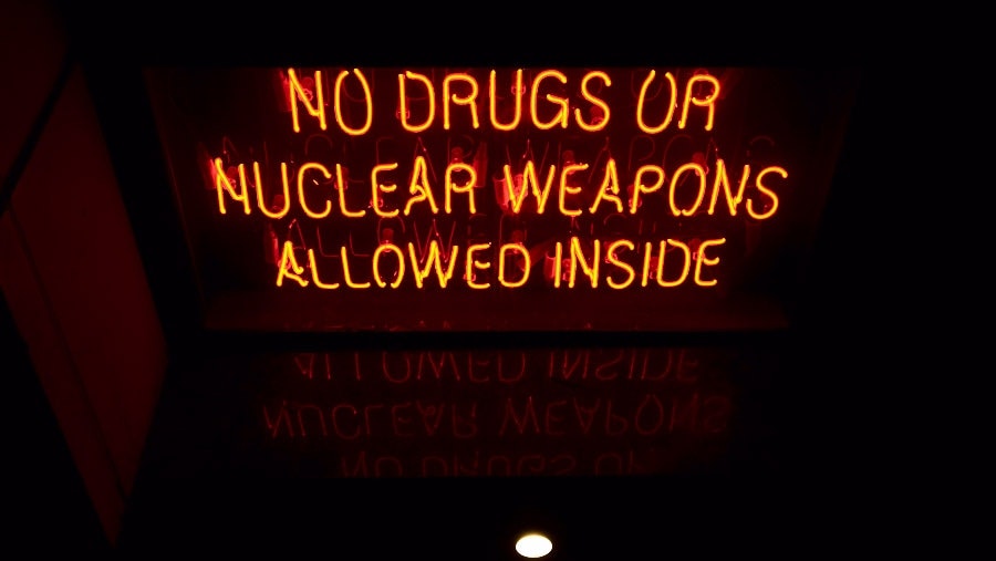 No drugs or nuclear weapons allowed inside