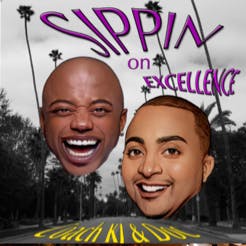 Sippin On Excellence Artwork