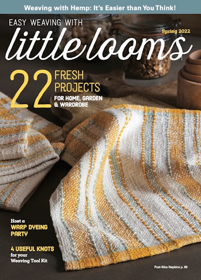 Cover of Easy Weaving with Little Looms Spring 2022
