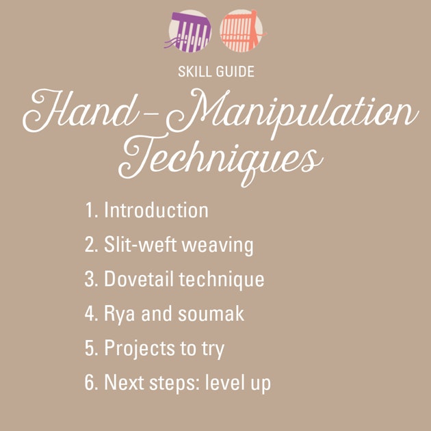 Skill Guide HandManipulation Techniques Little Looms Library