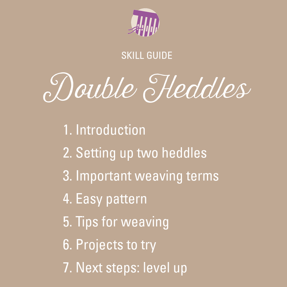 Skill Guide: Double Heddles Image