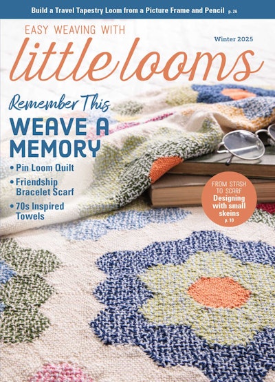 Cover of Easy Weaving with Little Looms Winter 2025