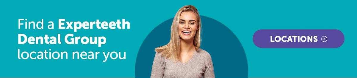 Experteeth Dental Group Clinic Locations