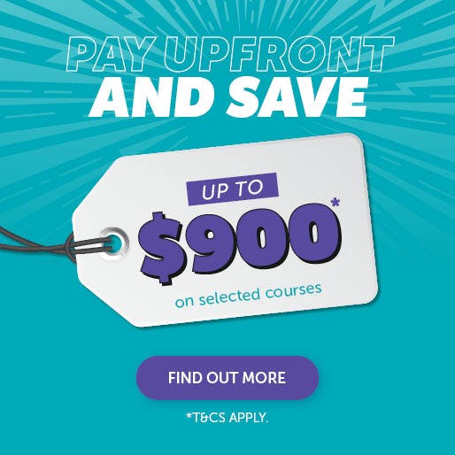 Pay Upfront and Save up to $900* on selected courses