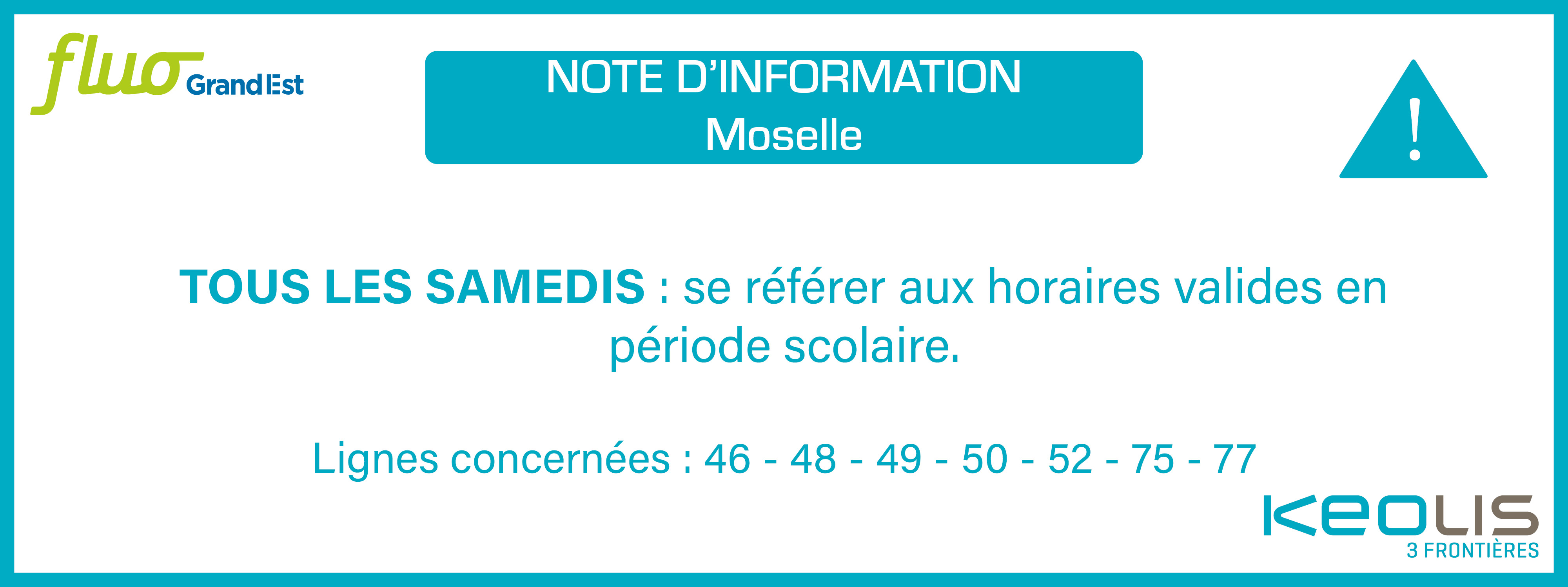 TOUS LES SAMEDIS : HORAIRES VALIDES EN PERIODES SCOLAIRES