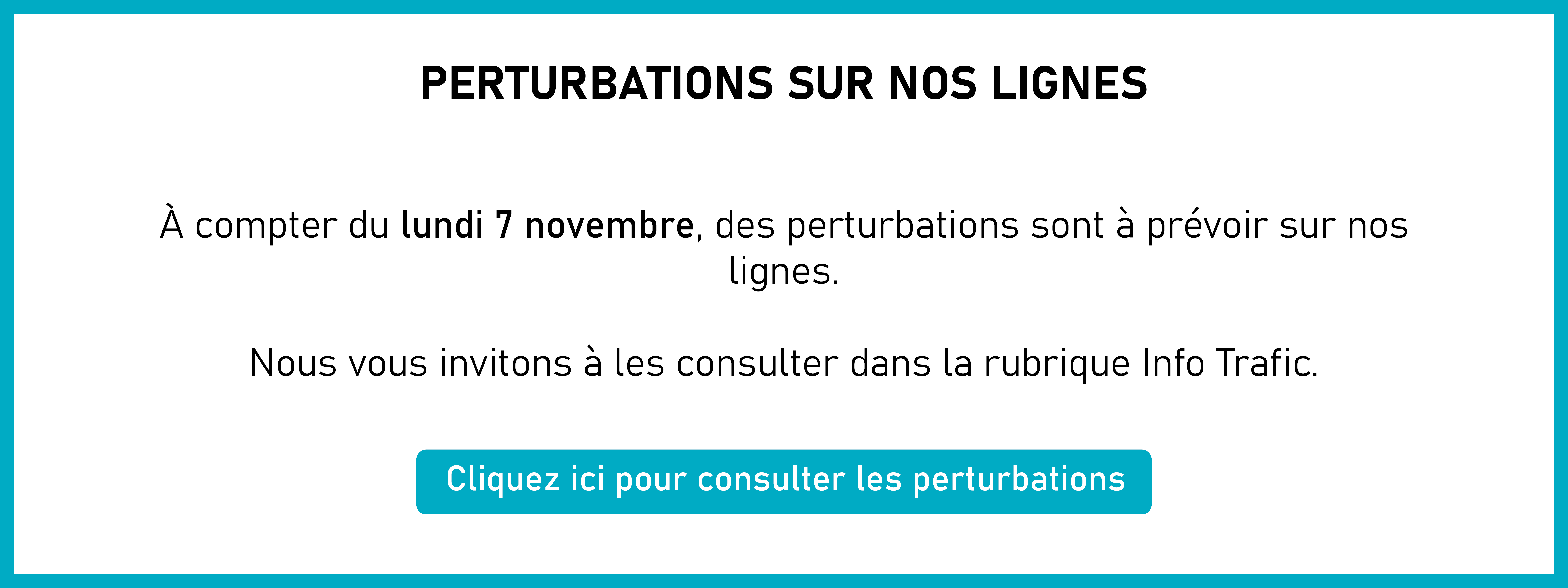 perturbation sur nos lignes