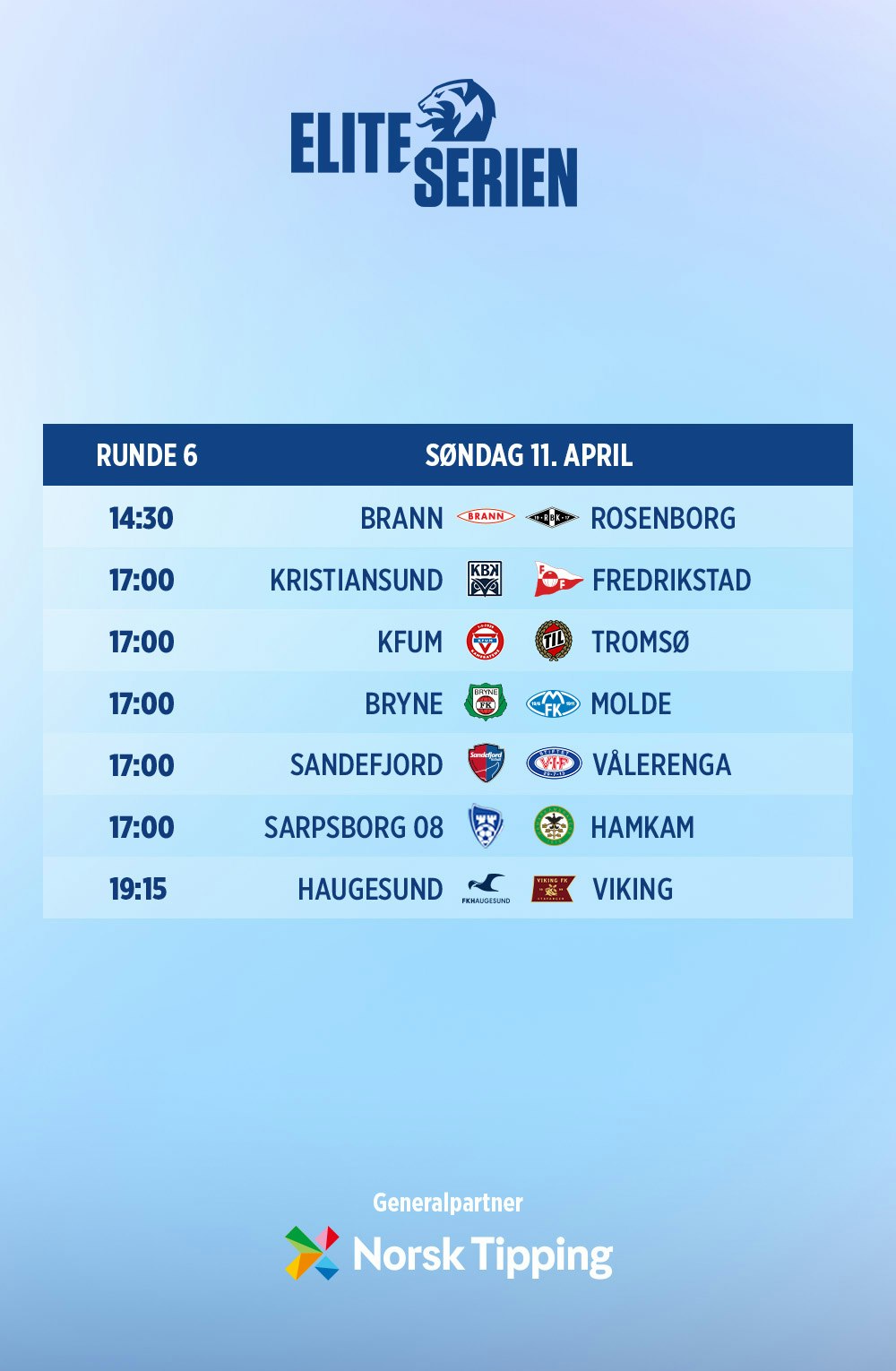 Rundeoppsett Eliteserien runde 6.