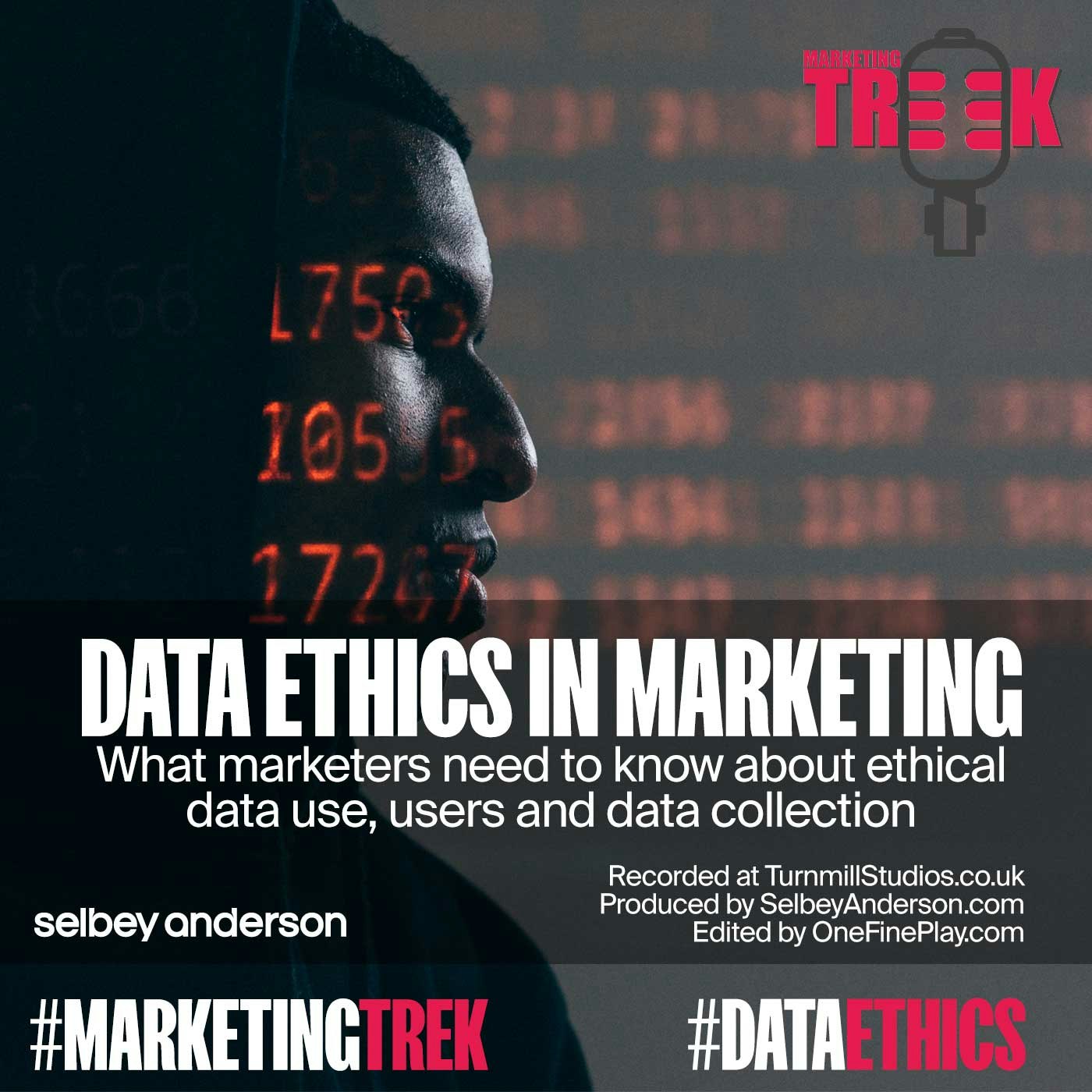 Ep 20: Data Ethics in Marketing with Steven Millman