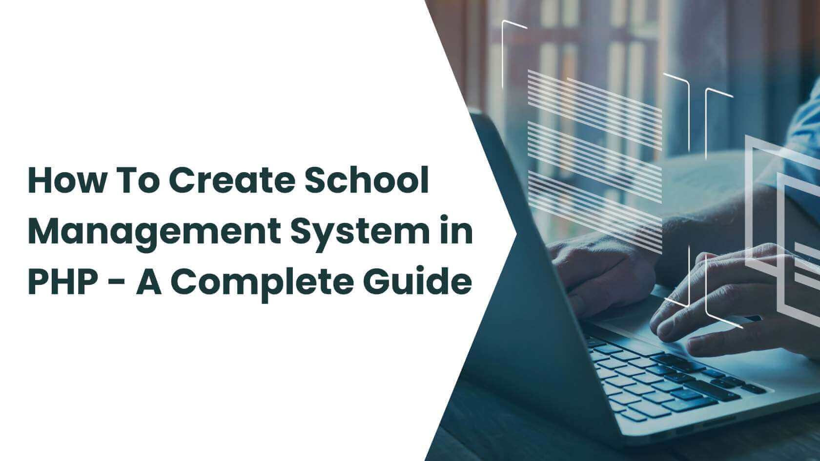 Complete Guide of creating School Management software with php