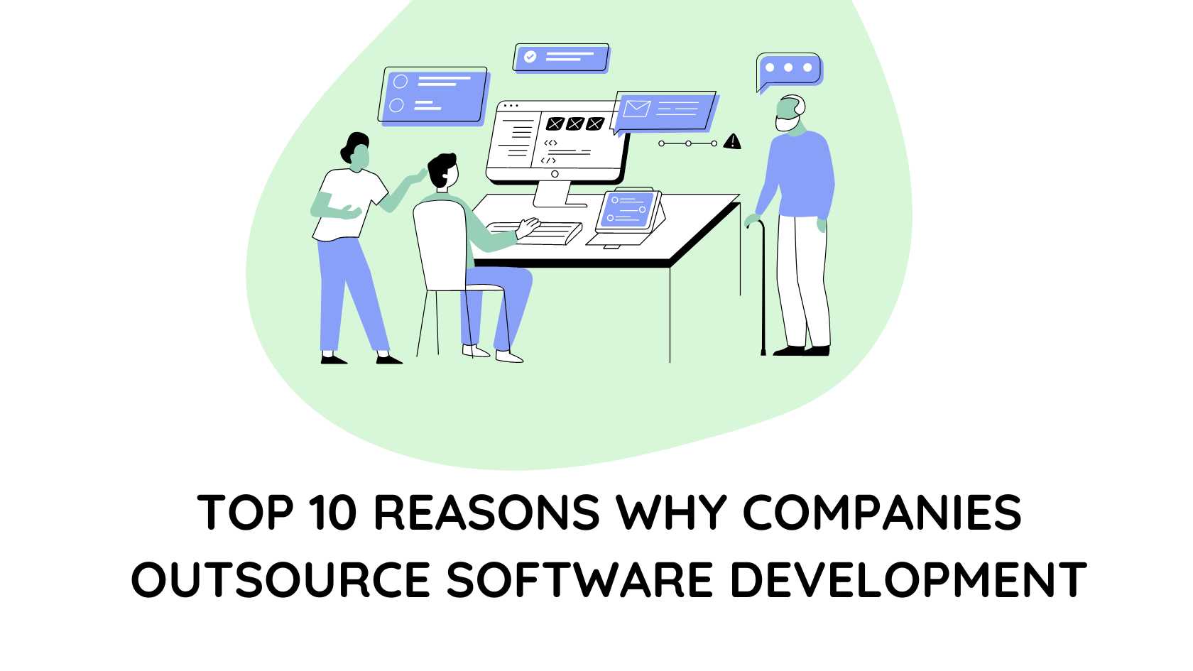 Reasons of outsourcing software development